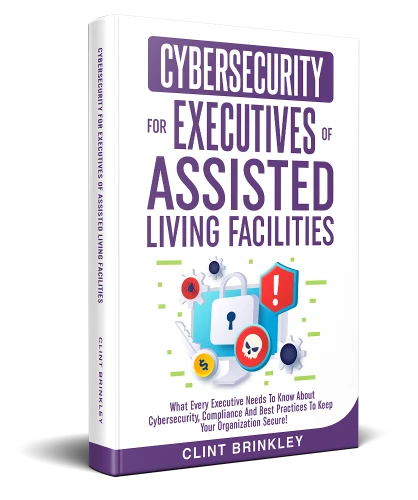 img-banner-eBook-Cybersecurity-Executives-of-Assisted-Living-Facilities